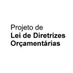 PLDO - Projeto Lei de Diretrizes Orçamentárias